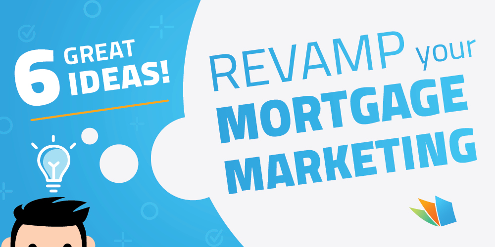 revamp your mortgage marketing lenderhomepage