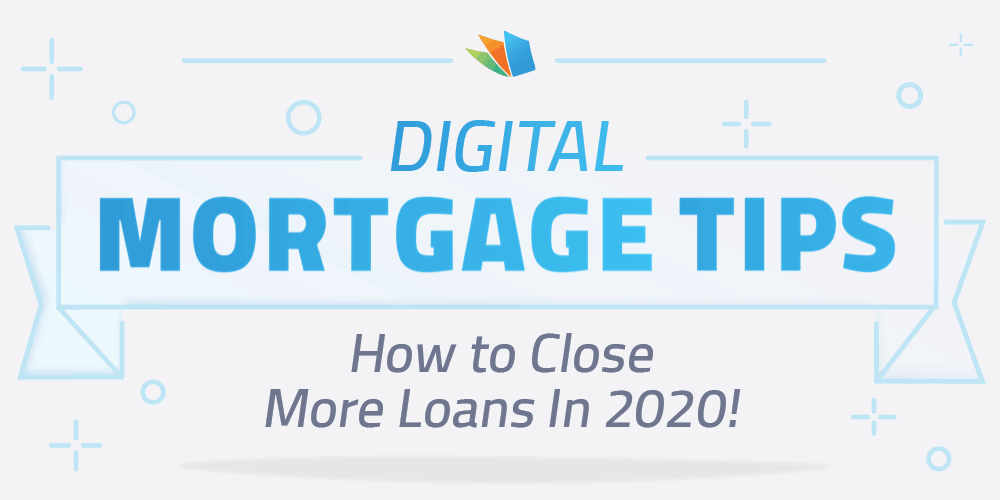 how to close more loans in 2020