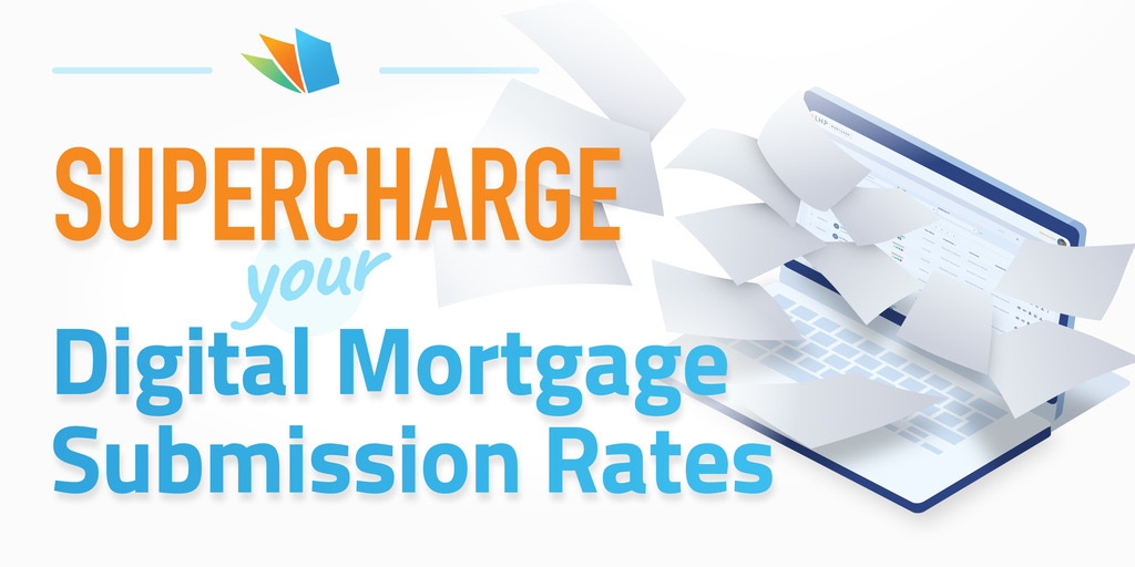 Supercharge Digital Mortgage Submission Rates _LenderHomePage