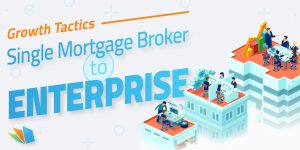 scaling growth tactics for mortgage brokers lenderhomepage