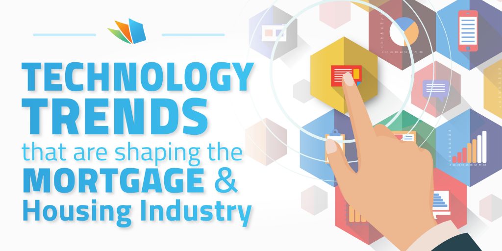 mortgage trends with technology