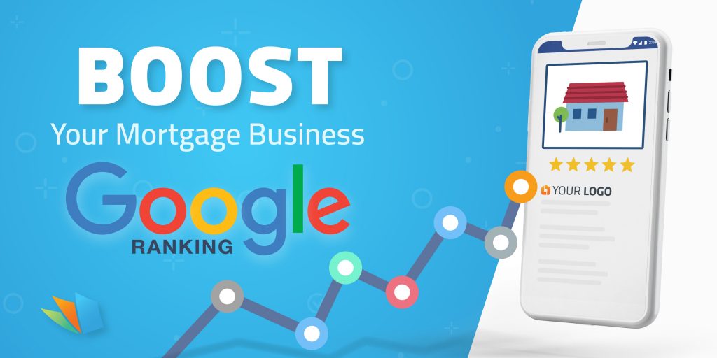 boost google ranking mortgage business lenderhomepage