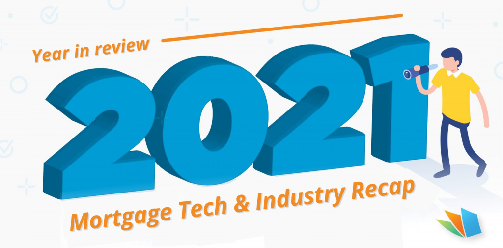 2021 Mortgage Tech and Trend Review