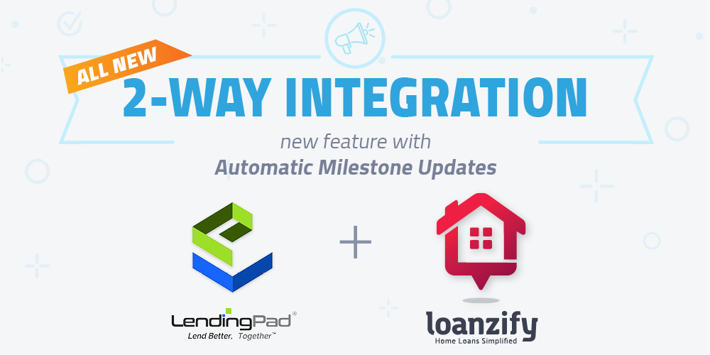 Lenderhomepage and lendingpad 2 way integration