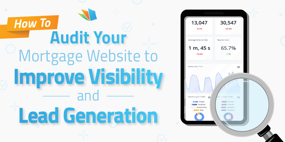 how to do a mortgage website audit for seo and visibility